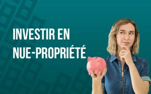 Investir en nue-propriété